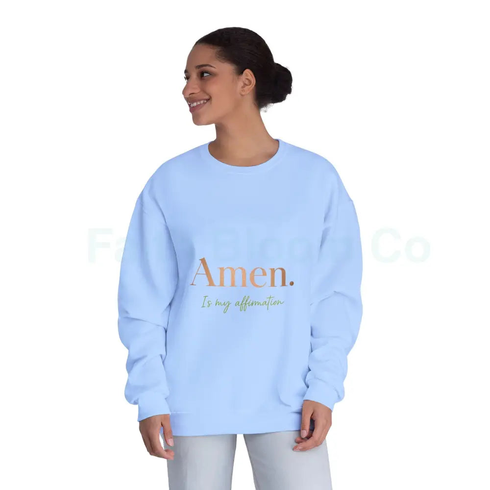 Unisex Affirmation Sweatshirt | Cozy Crewneck Inspirational Gift Motivational Apparel Spiritual Wear Casual Everyday