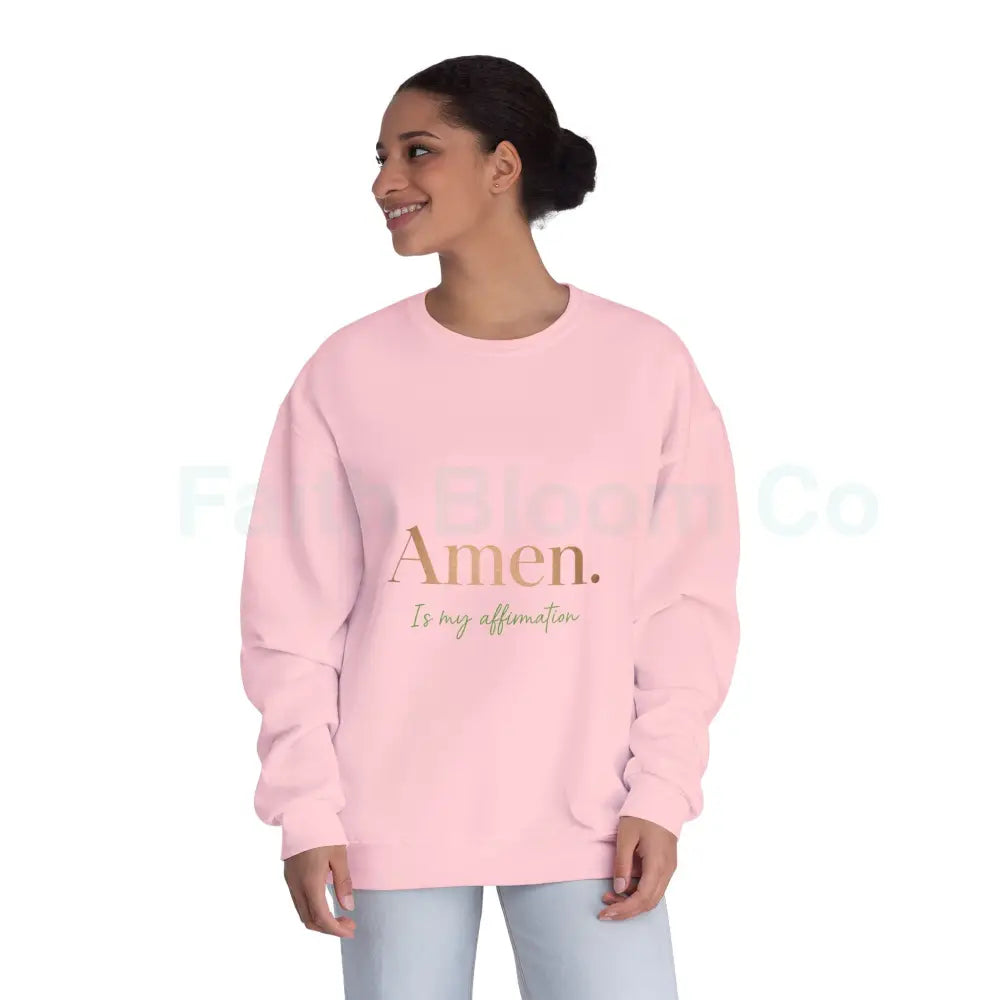 Unisex Affirmation Sweatshirt | Cozy Crewneck Inspirational Gift Motivational Apparel Spiritual Wear Casual Everyday