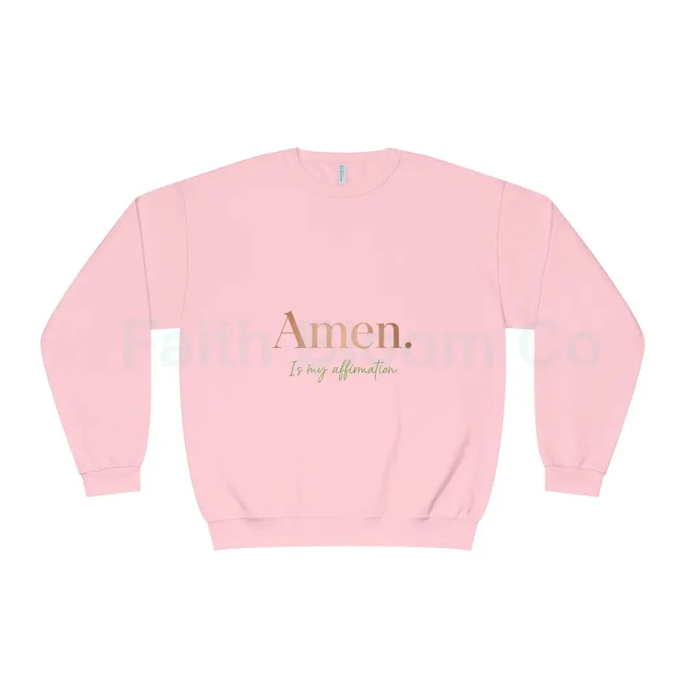 Unisex Affirmation Sweatshirt | Cozy Crewneck Inspirational Gift Motivational Apparel Spiritual Wear Casual Everyday