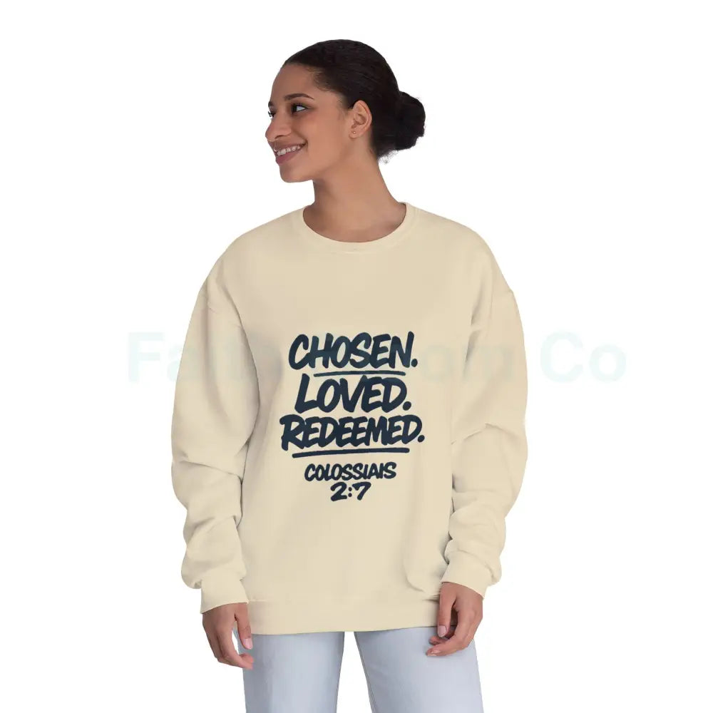 Unisex Inspirational Sweatshirt | Chosen Loved Redeemed | Cozy Christian Apparel | Gift for Faith Lovers | Everyday
