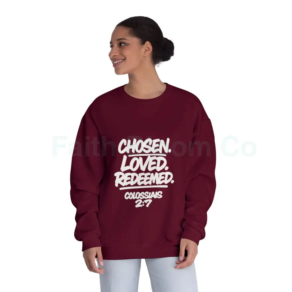 Unisex Inspirational Sweatshirt | Chosen Loved Redeemed | Cozy Christian Apparel | Gift for Faith Lovers | Everyday