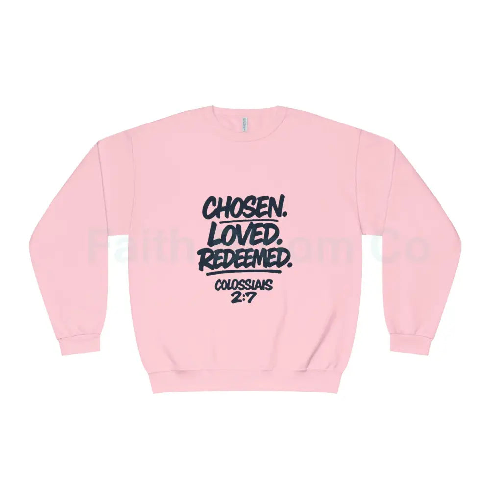 Unisex Inspirational Sweatshirt | Chosen Loved Redeemed | Cozy Christian Apparel | Gift for Faith Lovers | Everyday