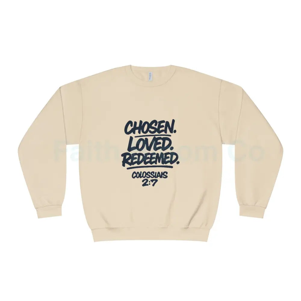 Unisex Inspirational Sweatshirt | Chosen Loved Redeemed | Cozy Christian Apparel | Gift for Faith Lovers | Everyday