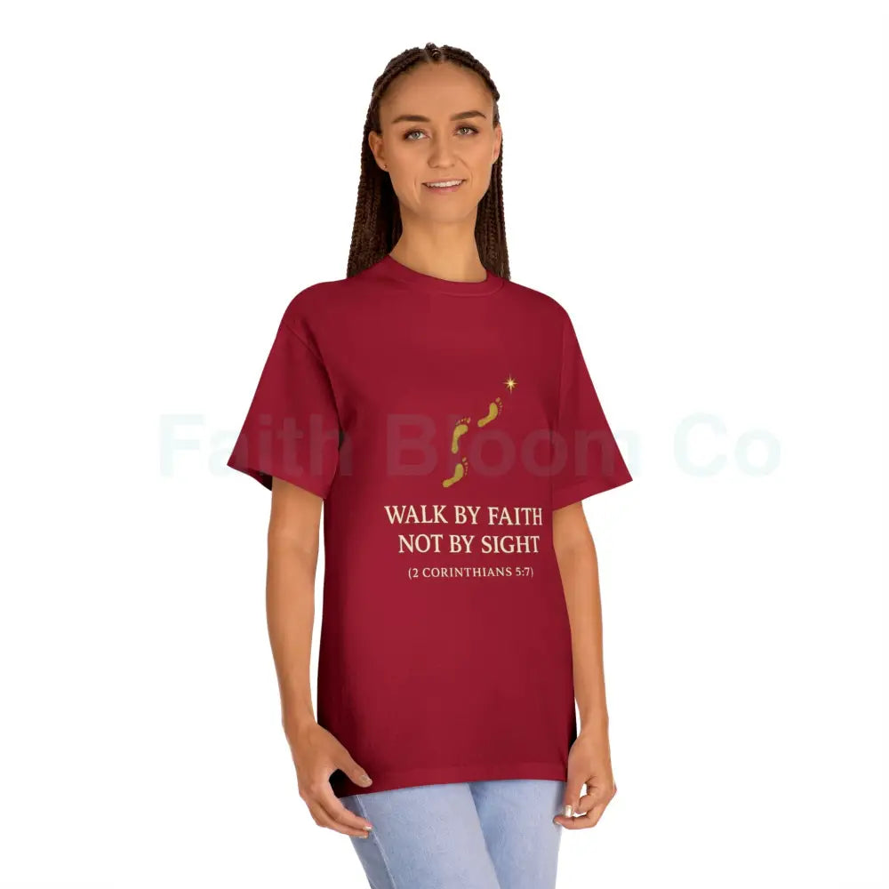’Walk by Faith Not by Sight’ T-Shirt T-Shirt