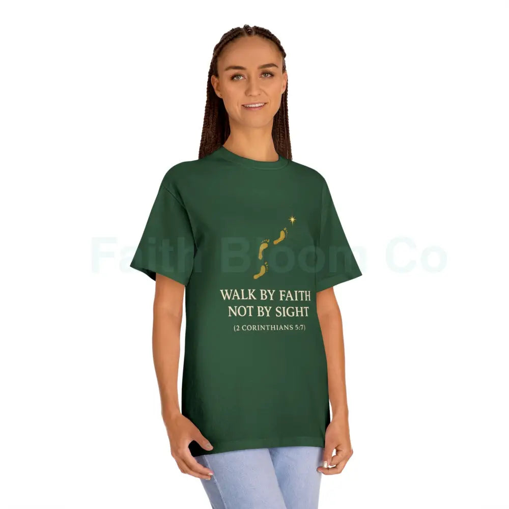 ’Walk by Faith Not by Sight’ T-Shirt T-Shirt