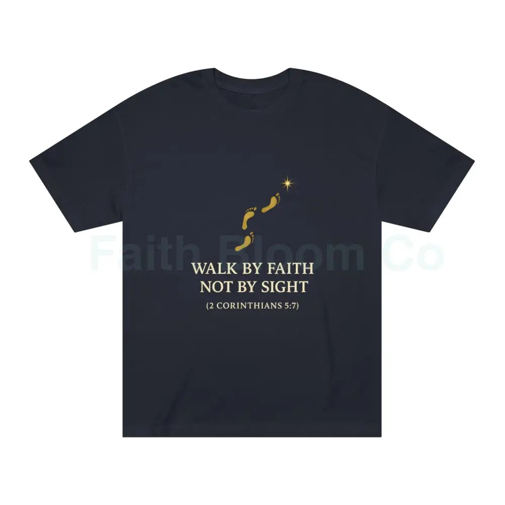 ’Walk by Faith Not by Sight’ T-Shirt Black / S T-Shirt