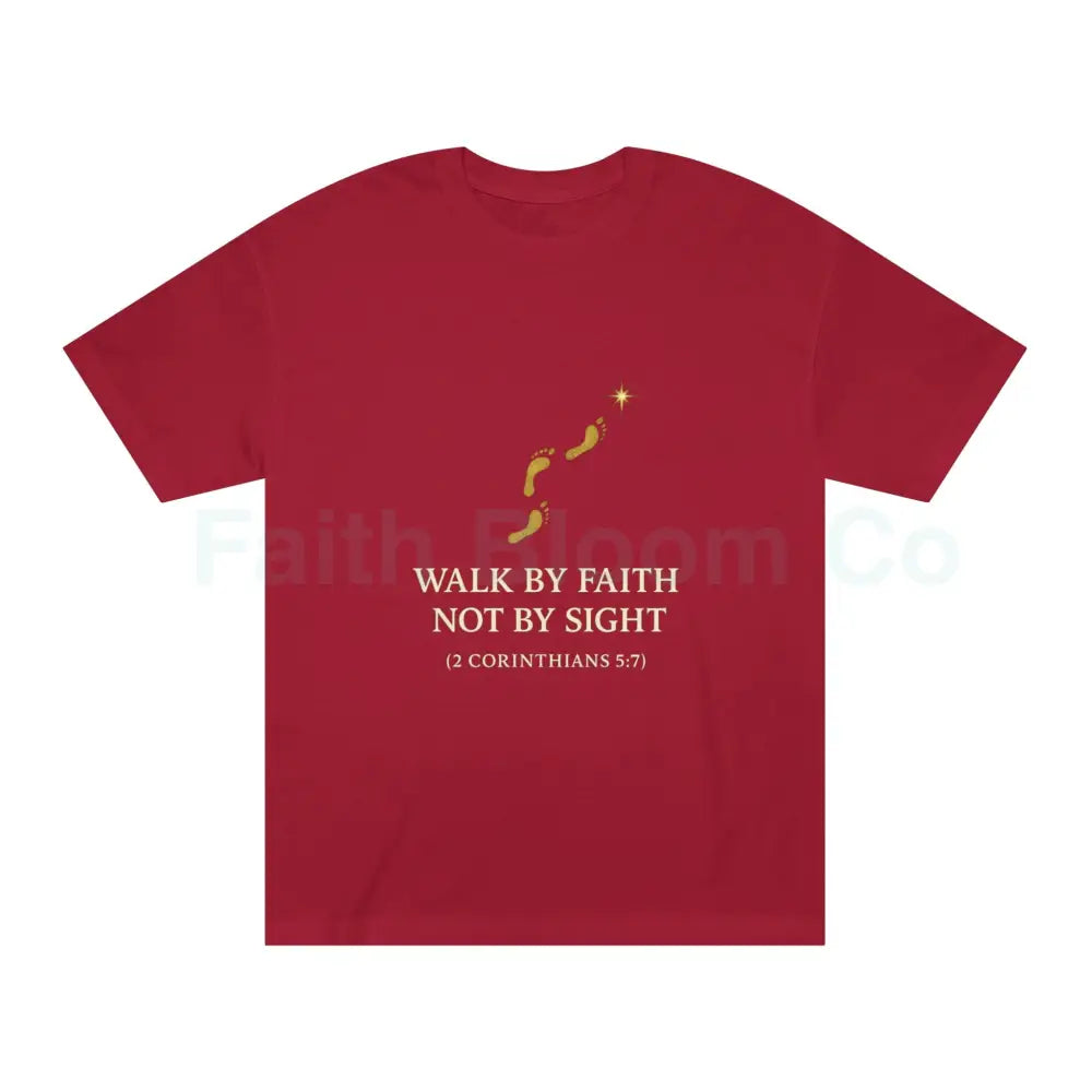 ’Walk by Faith Not by Sight’ T-Shirt Cardinal / S T-Shirt