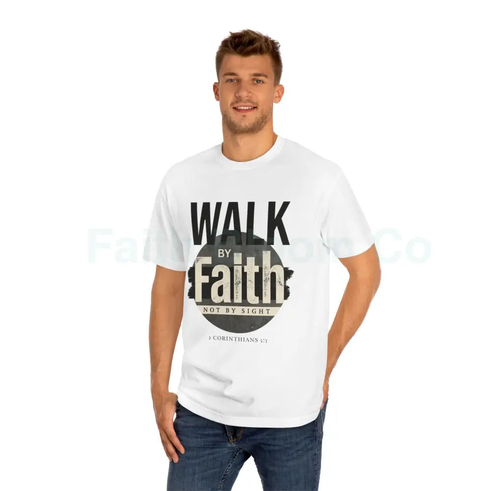 Walk By Faith Not By Sight Tee — Christian Streetwear Graphic T-Shirt T-Shirt