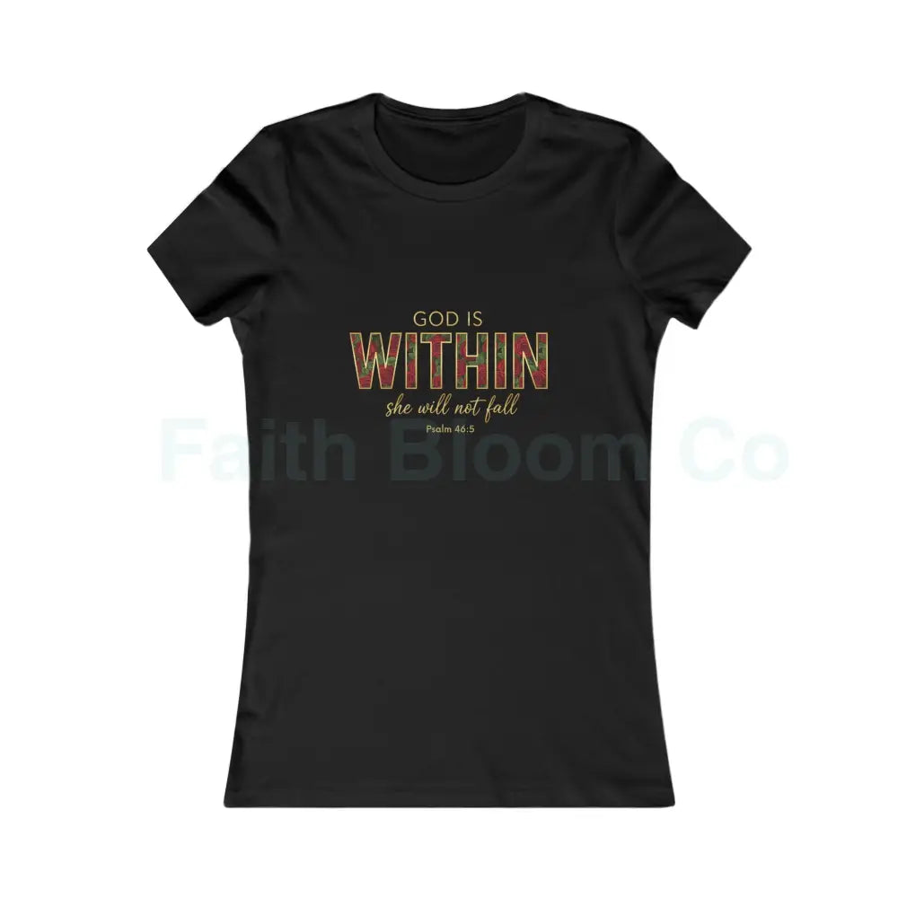 Women’s Tee — ’God Is WITHIN’ Floral Psalm 46:5 Faith Tee Black / S T-Shirt